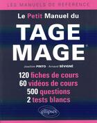 Couverture du livre « Le petit manuel du tage mage » de Pinto/Sevigne aux éditions Ellipses