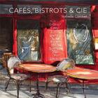 Couverture du livre « Cafés, bistrots & cie. » de Isabelle Corcket aux éditions Magellan & Cie