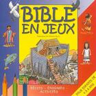 Couverture du livre « Bible en jeux t.1 ; récits, énigmes, activités » de Graham Round aux éditions Olivetan