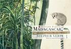 Couverture du livre « Madagascar, stupeur verte » de Stefano Faravelli aux éditions Elytis
