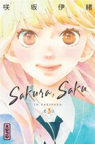 Couverture du livre « Sakura, Saku Tome 3 » de Io Sakisaka aux éditions Kana