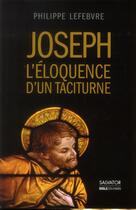 Couverture du livre « Joseph, l'éloquence d'un taciturne » de Le Febvre Philippe aux éditions Salvator