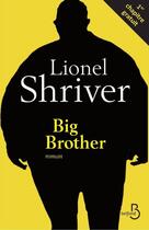 Couverture du livre « Big brother ; extrait offert » de Lionel Shriver aux éditions Belfond