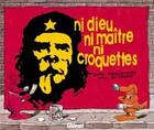 Couverture du livre « Ni Dieu, ni maîtres, ni croquettes » de Manu Larcenet et Patrice Larcenet aux éditions Glenat