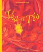 Couverture du livre « Tea Et Teo » de Bertrand Bataille et Eric Salomon aux éditions Mango