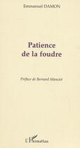 Couverture du livre « Patience de la foudre » de Emmanuel Damon aux éditions L'harmattan