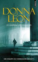 Couverture du livre « Le cantique des innocents » de Donna Leon aux éditions Points