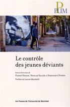 Couverture du livre « Controle des jeunes deviants (le) » de Collectif/Desage aux éditions Pu De Montreal