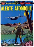 Couverture du livre « Les aventures de Buck Danny Tome 34 : alerte atomique » de Jean-Michel Charlier et Victor Hubinon aux éditions Dupuis