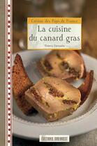 Couverture du livre « Cuisine du canard gras » de Thierry Zarzuelo aux éditions Sud Ouest Editions