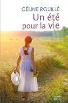 Couverture du livre « Un été pour la vie » de Celine Rouille aux éditions City
