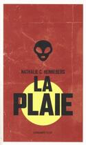Couverture du livre « La plaie » de Nathalie Henneberg aux éditions L'atalante