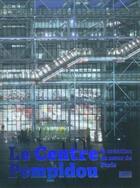 Couverture du livre « Le centre Pompidou ; la création au coeur de Paris » de Philippe Bidaine aux éditions Centre Pompidou