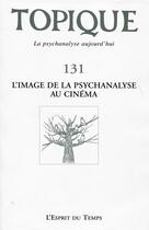 Couverture du livre « L'image de la psychanalyse au cinéma » de  aux éditions L'esprit Du Temps