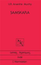 Couverture du livre « Samskara : Roman indien » de  aux éditions L'harmattan