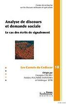 Couverture du livre « Analyse de discours et demande sociale ; le cas des écrits de signalement » de Rakotonoelina F. aux éditions Presses De La Sorbonne Nouvelle