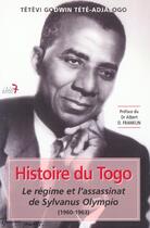 Couverture du livre « Histoire du togo ; 1960-1963 » de Tetevi Godwin Tete-Adjalogo aux éditions Nm7