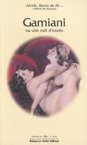 Couverture du livre « Gamiani Ou Une Nuit D Exces » de Alfred De Musset aux éditions Balzac