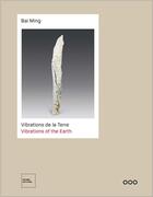 Couverture du livre « Bai Ming : vibrations de la terre » de Shimizu et Recchia aux éditions Prisme Editions