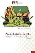 Couverture du livre « Poesie, histoire et mythe - une lecture de 