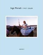 Couverture du livre « Inge morath first color » de Inge Morath aux éditions Steidl