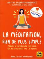 Couverture du livre « La méditation rien de plus simple » de Sukey Novogratz et Elizabeth Novogratz aux éditions Macro Editions