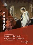 Couverture du livre « Prières en poche : saint Louis-Marie Grignion de Montfort » de Louis-Marie Grignion De Montfort aux éditions Artege