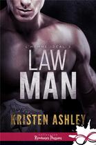 Couverture du livre « L'homme idéal Tome 3 ; law man » de Kristen Ashley aux éditions Mxm Bookmark