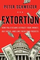 Couverture du livre « Extortion » de Schweizer Peter aux éditions Houghton Mifflin Harcourt