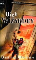 Couverture du livre « High Wizardry » de Diane Duane aux éditions Houghton Mifflin Harcourt