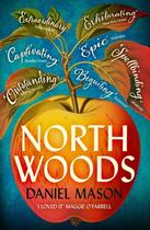 Couverture du livre « NORTH WOODS » de Daniel Mason aux éditions Hachette