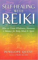 Couverture du livre « Self-Healing With Reiki » de Quest Penelope aux éditions Little Brown Book Group Digital