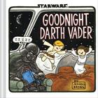 Couverture du livre « GOODNIGHT DARTH VADER » de Jeffrey Brown aux éditions Chronicle Books