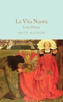 Couverture du livre « LA VITA NUOVA - LOVE POEMS » de Dante aux éditions Interart