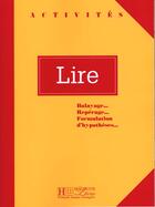 Couverture du livre « Activites - lire » de Marisa Cavalli aux éditions Hachette Fle