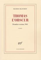 Couverture du livre « Thomas l'obscur » de Blanchot/Madaule aux éditions Gallimard