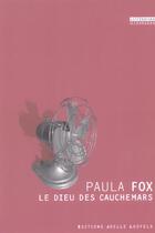 Couverture du livre « Le dieu des cauchemars » de Fox Paula aux éditions Joelle Losfeld