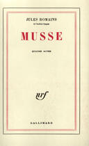 Couverture du livre « Musse - piece en quatre actes » de Jules Romains aux éditions Gallimard