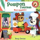 Couverture du livre « Pompon l'ourson : bon appétit ! » de Benji Davies aux éditions Gallimard-jeunesse