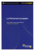 Couverture du livre « Le parlement européen » de Olivier Costa aux éditions Documentation Francaise