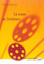 Couverture du livre « Trame de l'evidence (la) » de Rosental Claude aux éditions Puf