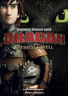 Couverture du livre « Comment dresser votre dragon » de Cowell/Berthemet aux éditions Casterman