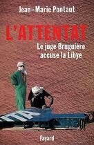 Couverture du livre « L'attentat » de Pontaut-J.M aux éditions Fayard