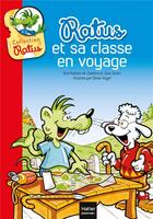 Couverture du livre « Ratus et sa classe en voyage » de Guion-J+Guion-J+Voge aux éditions Hatier