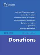 Couverture du livre « Donations (édition 2013/2014) » de Veronique Legrand aux éditions Delmas