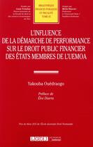 Couverture du livre « Influence de demarche de performance sur le dt pub.fin. des etats membres uemoa » de Yakouda Ouedraogo aux éditions Lgdj