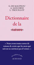 Couverture du livre « Dictionnaire de la rature » de Lyonel Trouillot et Genevieve De Maupeou et Alain Sancerni aux éditions Editions Actes Sud