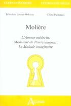 Couverture du livre « Molière ; l'amour médecin, monsieur pourceaugnac ; le malade imaginaire » de Rosellini aux éditions Atlande Editions