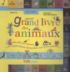 Couverture du livre « Mon grand livre des animaux ; les cris des animaux et les expressions françaises autour des animaux » de Marie-Elise Masson et Marie Lou aux éditions Thomas Jeunesse