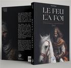 Couverture du livre « Le feu et la foi t.1 : chroniques andalouses » de 'Issa Meyer aux éditions Ribat